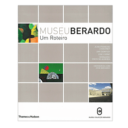 MUSEU BERARDO: UM ROTEIRO