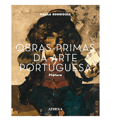 OBRAS-PRIMAS DA ARTE PORTUGUESA: PINTURA