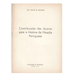 CONTRIBUIÇÃO DOS AÇORES PARA A HISTÓRIA DA FILOSOFIA PORTUGUESA