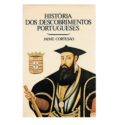HISTÓRIA DOS DESCOBRIMENTOS PORTUGUESES