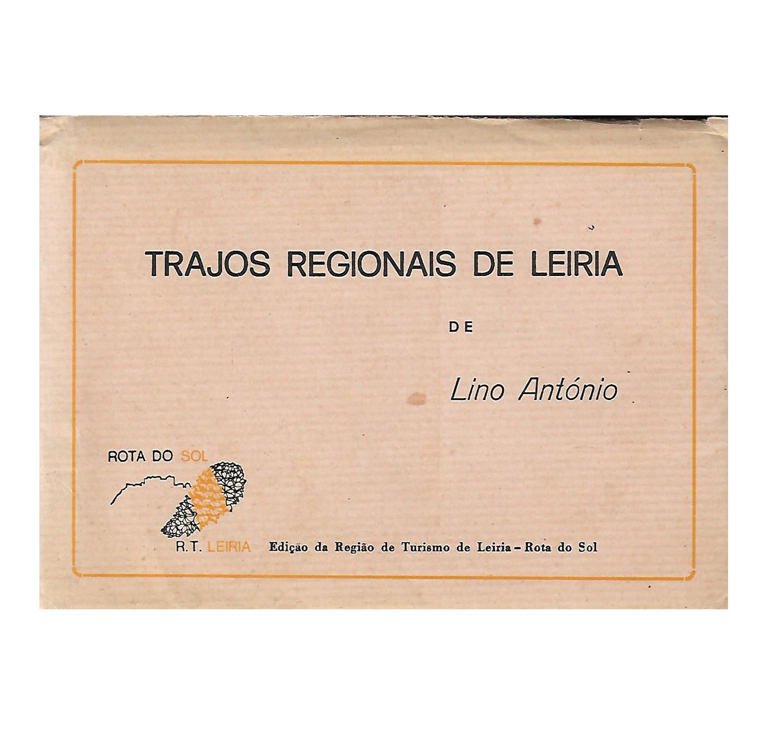 TRAJOS REGIONAIS DE LEIRIA DE LINO ANTÓNIO