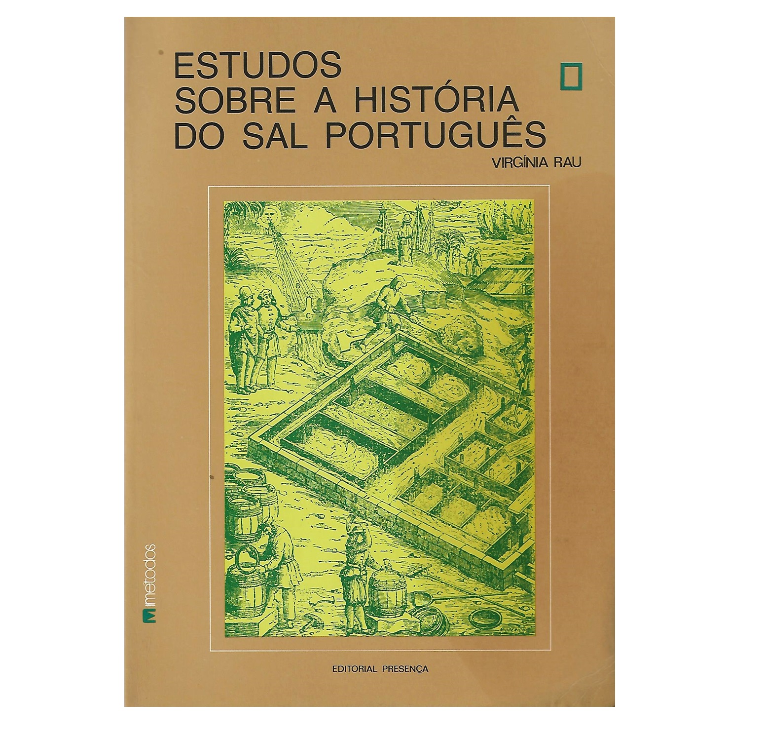 ESTUDOS SOBRE A HISTÓRIA DO SAL PORTUGUÊS