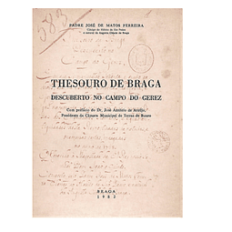 THESOURO DE BRAGA: DESCUBERTO DO CAMPO DO GEREZ