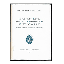  NOVOS CONTRIBUTOS PARA A CORRESPONDÊNCIA DE EÇA DE QUEIRÓS