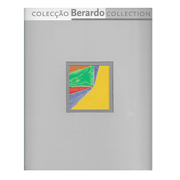 COLECÇÃO BERARDO: 1917-1999