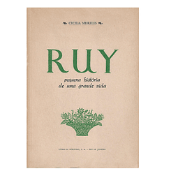  RUY: PEQUENA HISTÓRIA DE UMA GRANDE VIDA