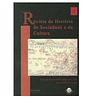REVISTA DE HISTÓRIA DA SOCIEDADE E DA CULTURA. 4