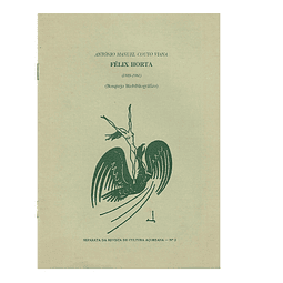 FÉLIX HORTA 1889-1961: BOSQUEJO BIOBIBLIOGRÁFICO