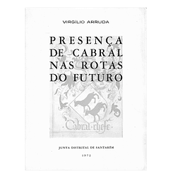 PRESENÇA DE CABRAL NAS ROTAS DO FUTURO