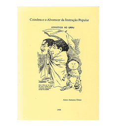 COIMBRA E O ALVORECER DA INSTRUÇÃO POPULAR