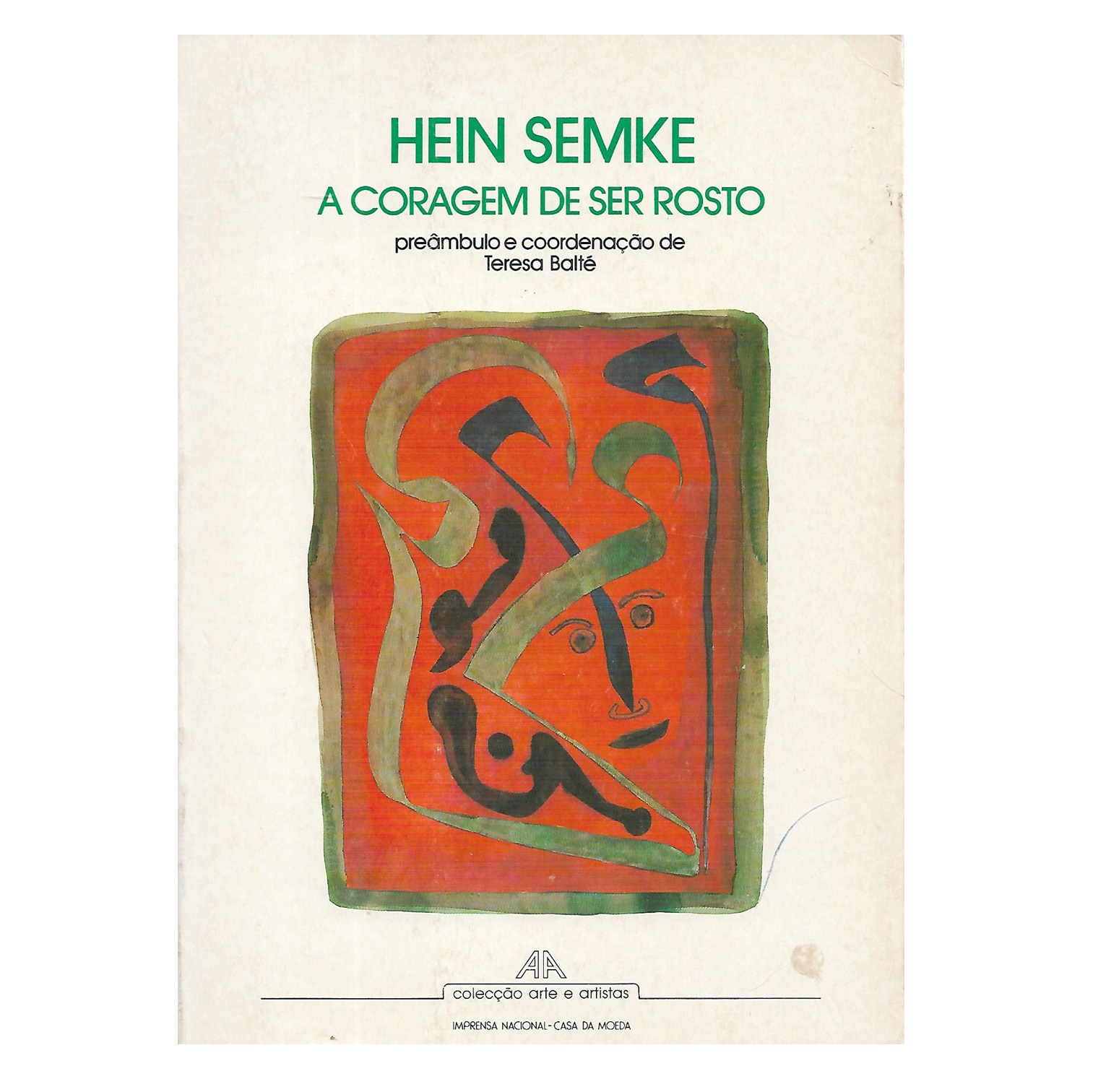 HEIN SEMKE - A CORAGEM DE SER ROSTO