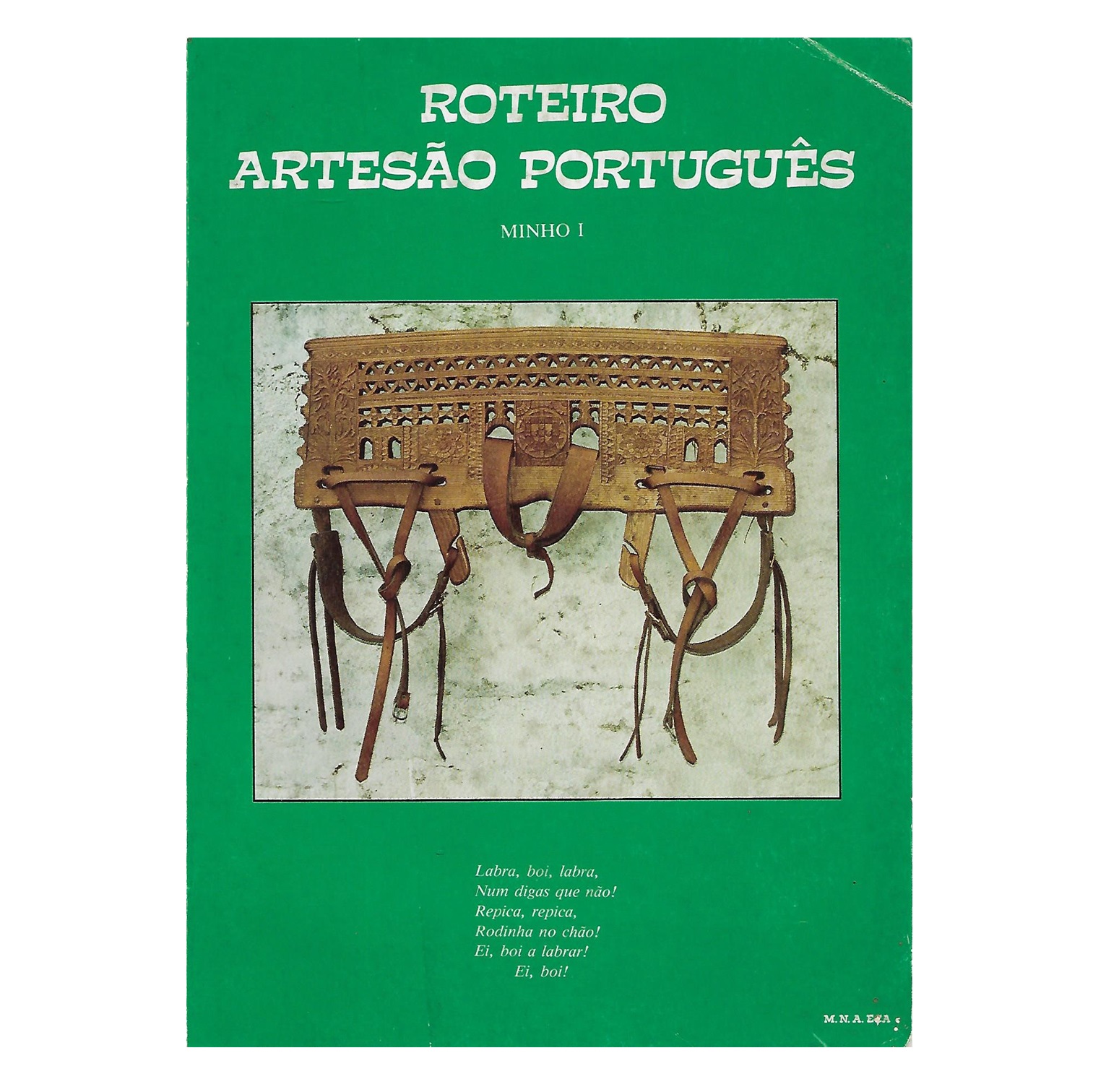 ROTEIRO ARTESÃO PORTUGUÊS. MINHO I.