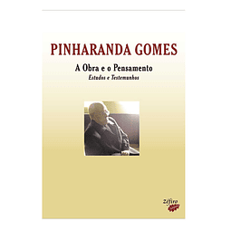 PINHARANDA GOMES: A OBRA E O PENSAMENTO: ESTUDOS E TESTEMUNHOS