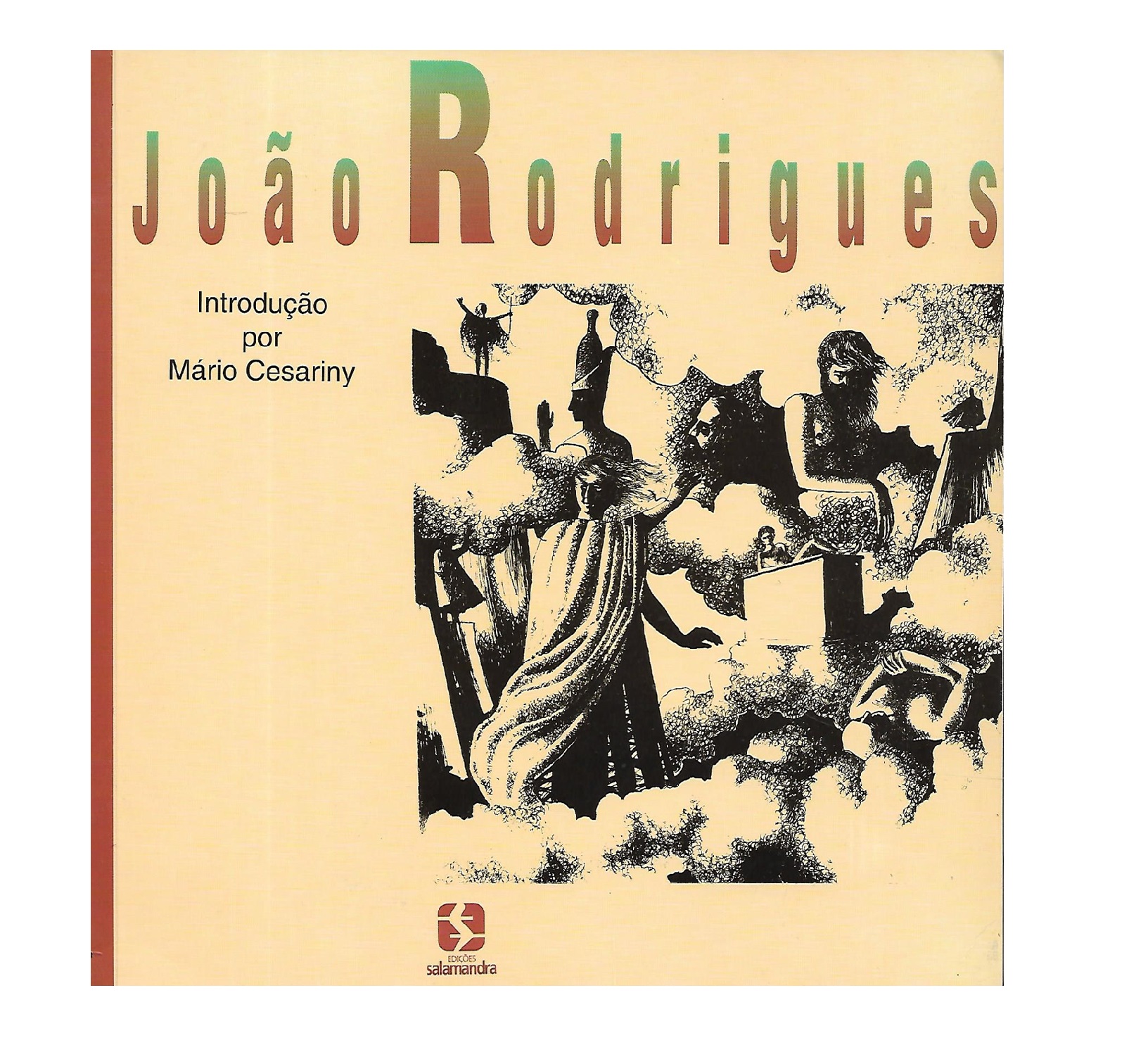 JOÃO RODRIGUES: 1937-1967 [SURREALISMO]