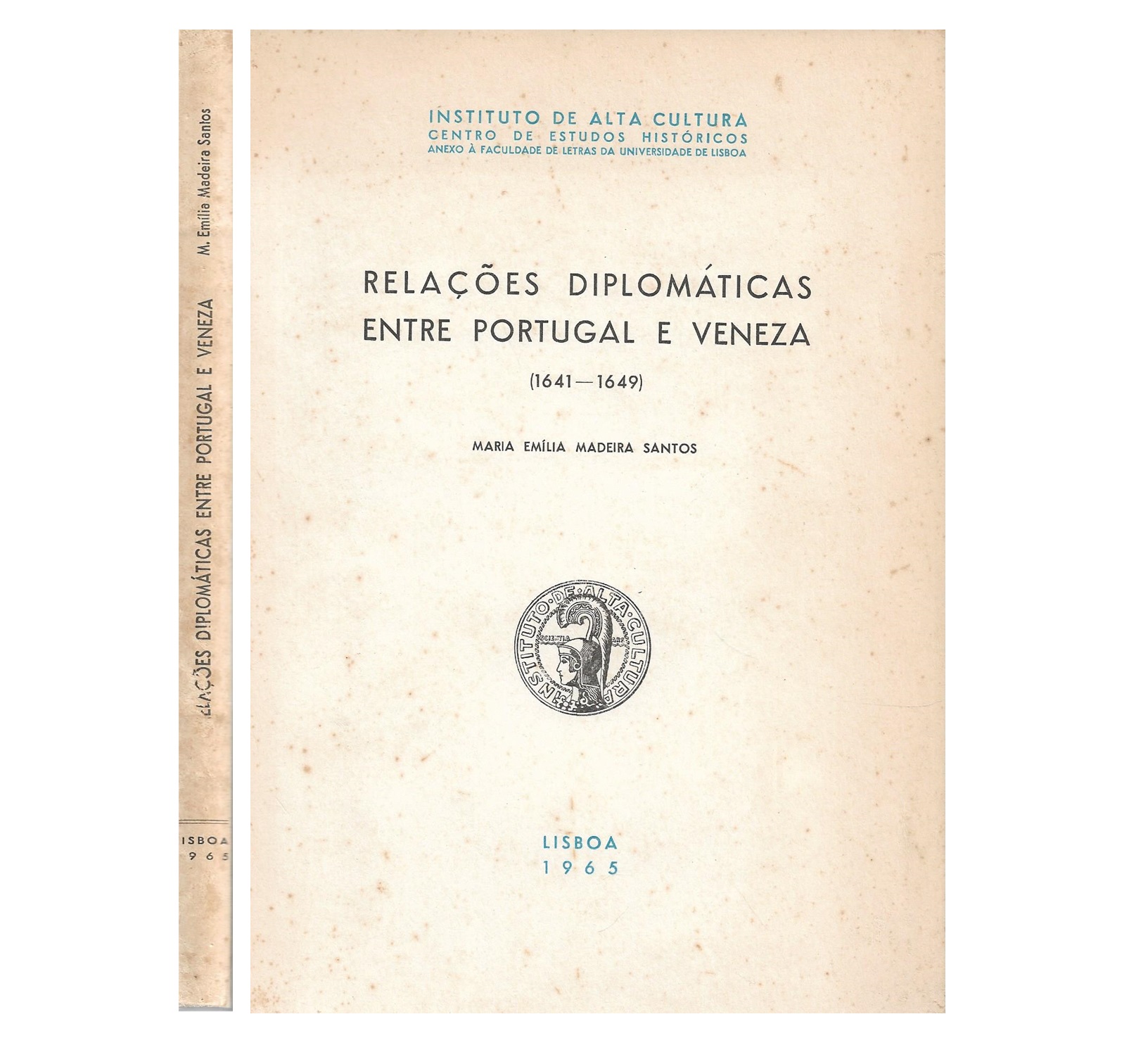 RELAÇÕES DIPLOMÁTICAS ENTRE PORTUGAL E VENEZA (1641-1649)