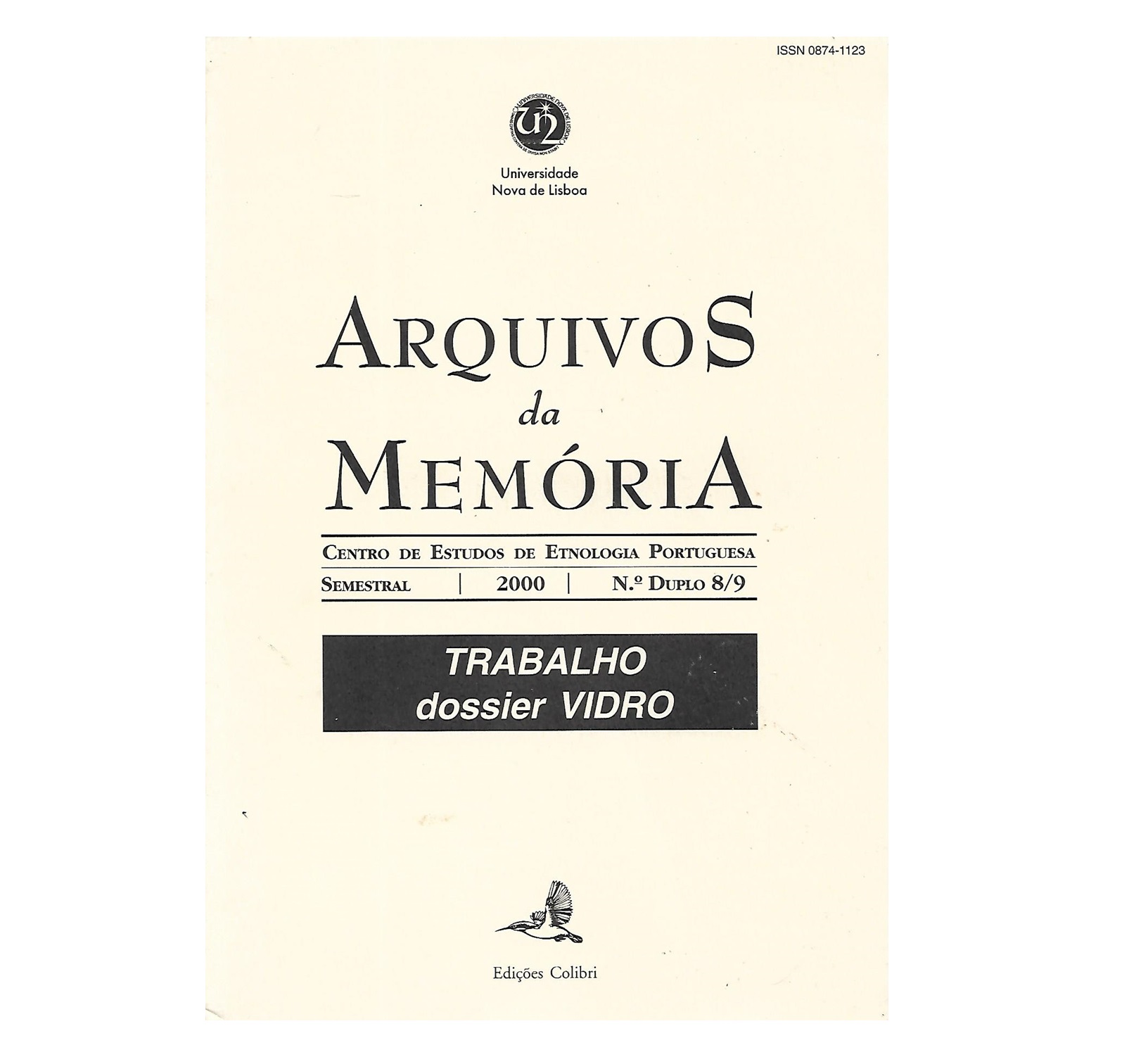 ARQUIVOS DA MEMÓRIA: TRABALHO | DOSSIER VIDRO