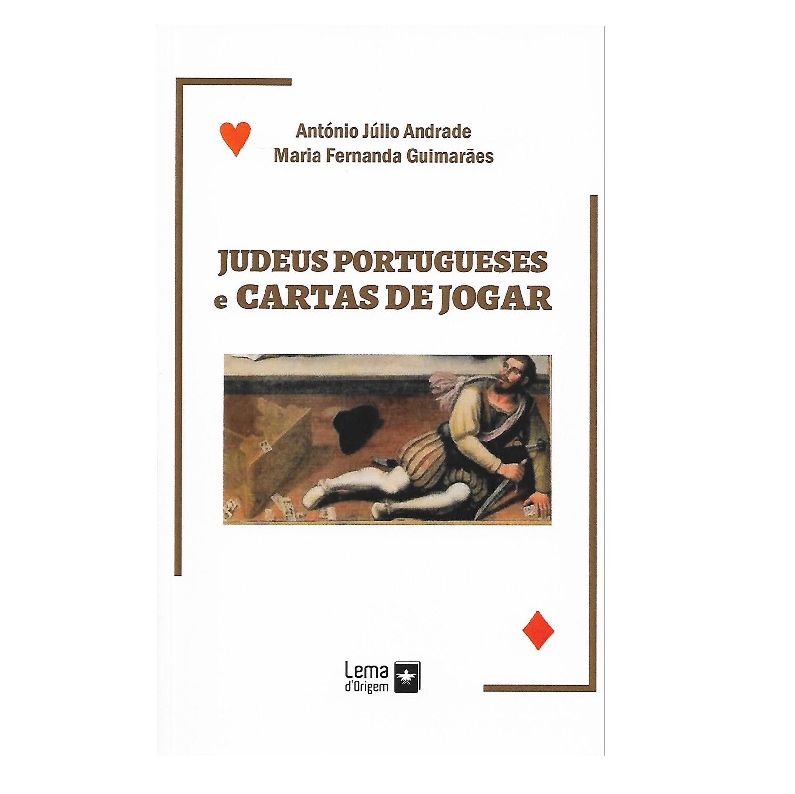 JUDEUS PORTUGUESES E CARTAS DE JOGAR