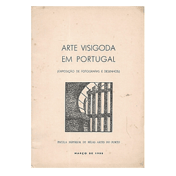 ARTE VISIGODA EM PORTUGAL