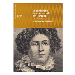 RECORDAÇÕES DE UMA ESTADA EM PORTUGAL 1805-1806.
