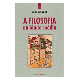 A FILOSOFIA NA IDADE MÉDIA