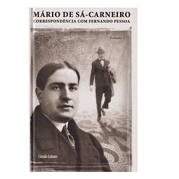 SÁ CARNEIRO: CORRESPONDÊNCIA COM PESSOA [1912-1916]