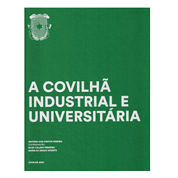 COVILHÃ INDUSTRIAL E UNIVERSITÁRIA