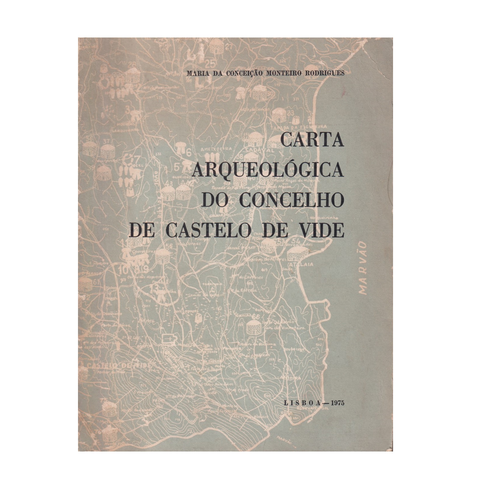 CARTA ARQUEOLÓGICA DO CONCELHO DE CASTELO DE VIDE