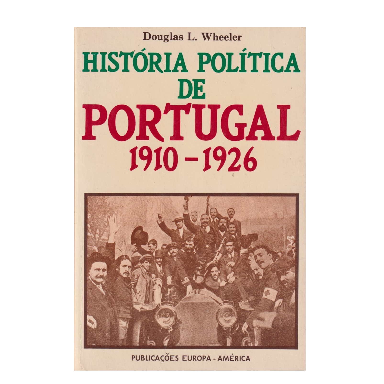  HISTÓRIA POLÍTICA DE PORTUGAL: 1910-1926