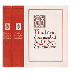 ORDEM DA TRINDADE – DAS ORIGENS AO SÉC. XIX. 