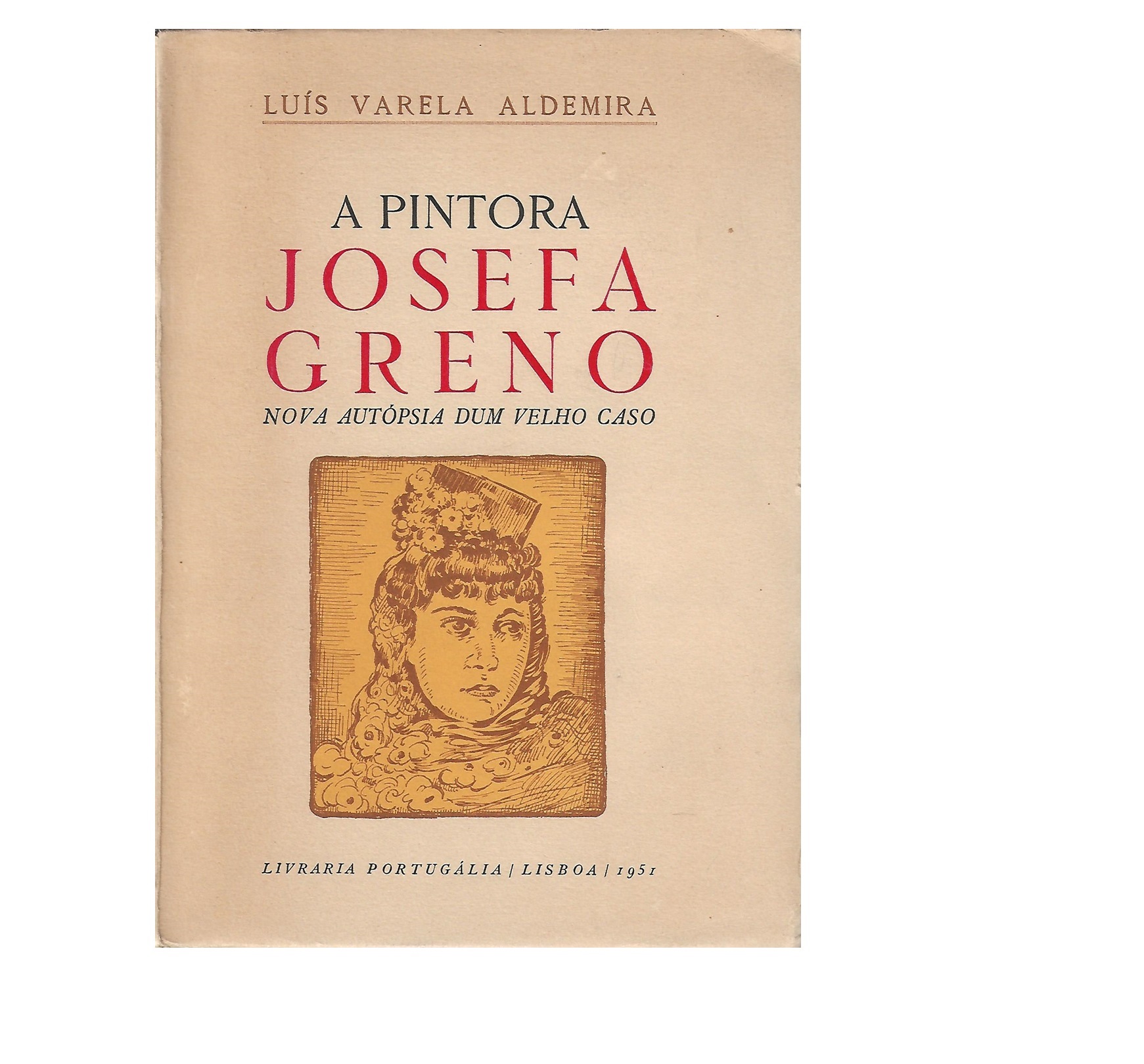 A PINTORA JOSEFA GRENO: NOVA AUTÓPSIA DUM VELHO CASO