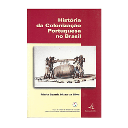 HISTÓRIA DA COLONIZAÇÃO PORTUGUESA NO BRASIL