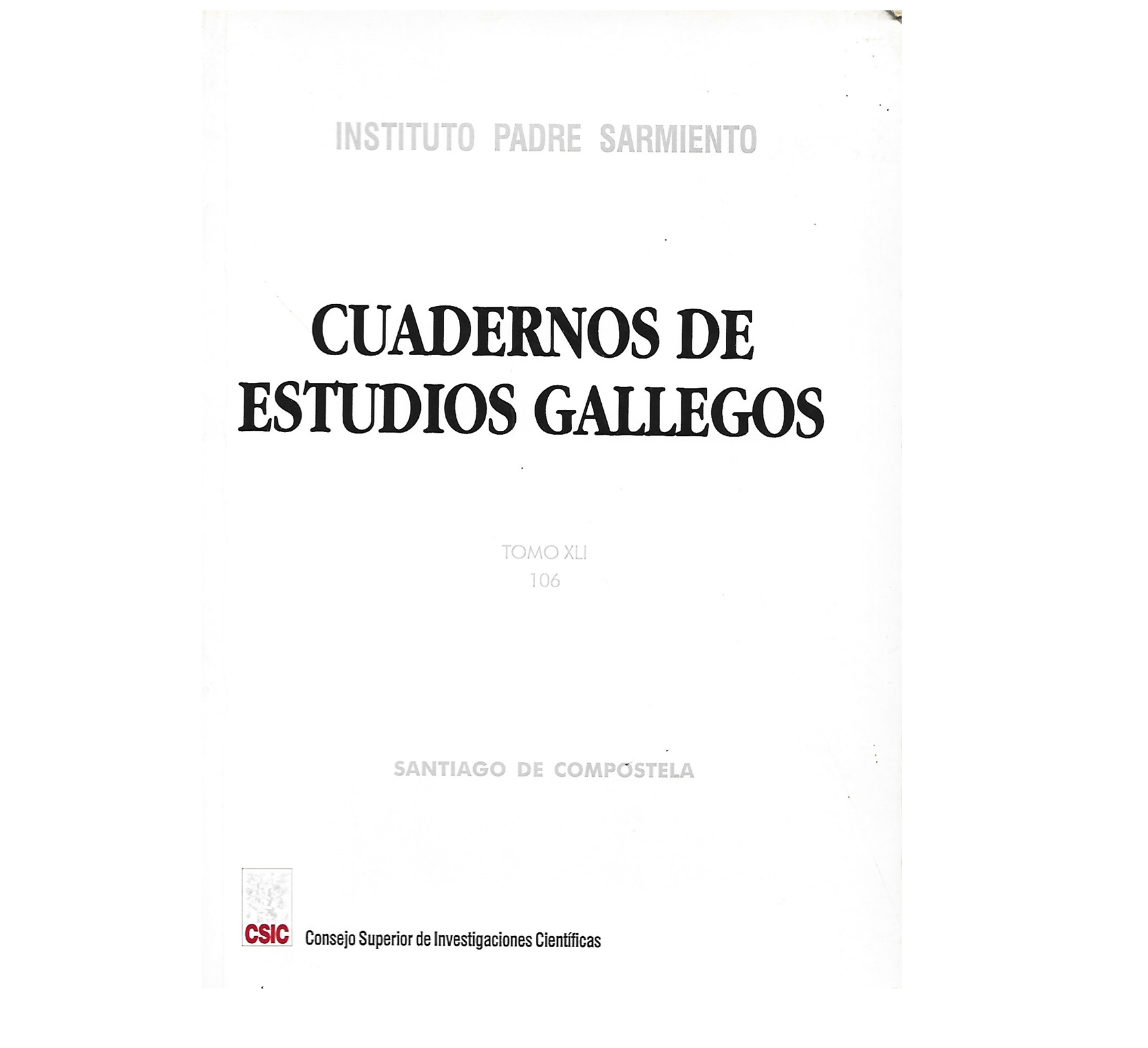 CUADERNOS DE ESTUDIOS GALLEGOS. TOMO XLI
