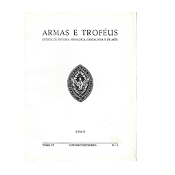 ARMAS E TROFEUS: TOMO VI – OUTUBRO-DEZEMBRO Nos 3 – 1965
