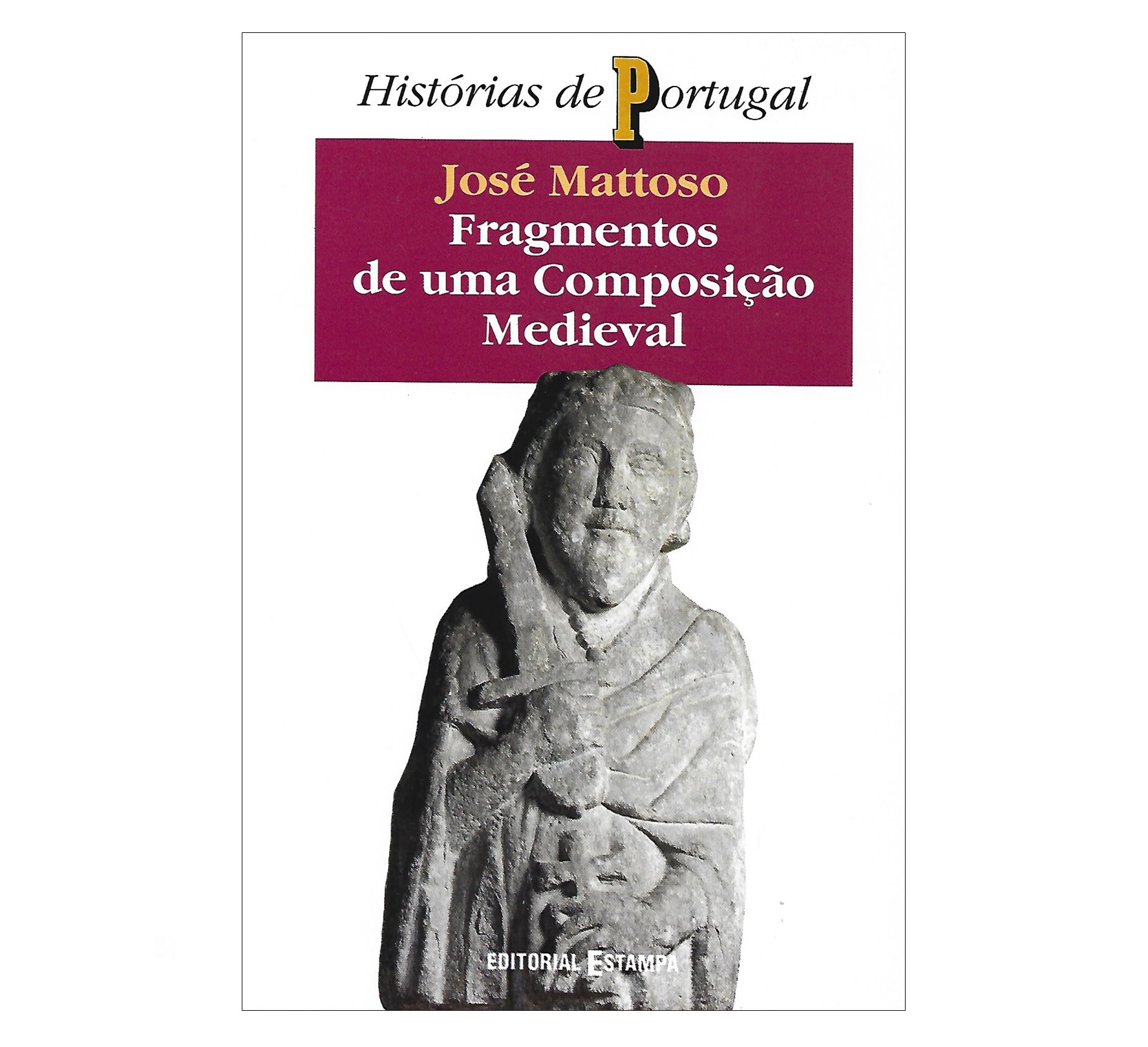 FRAGMENTOS DE UMA COMPOSIÇÃO MEDIEVAL E OUTROS TEXTOS