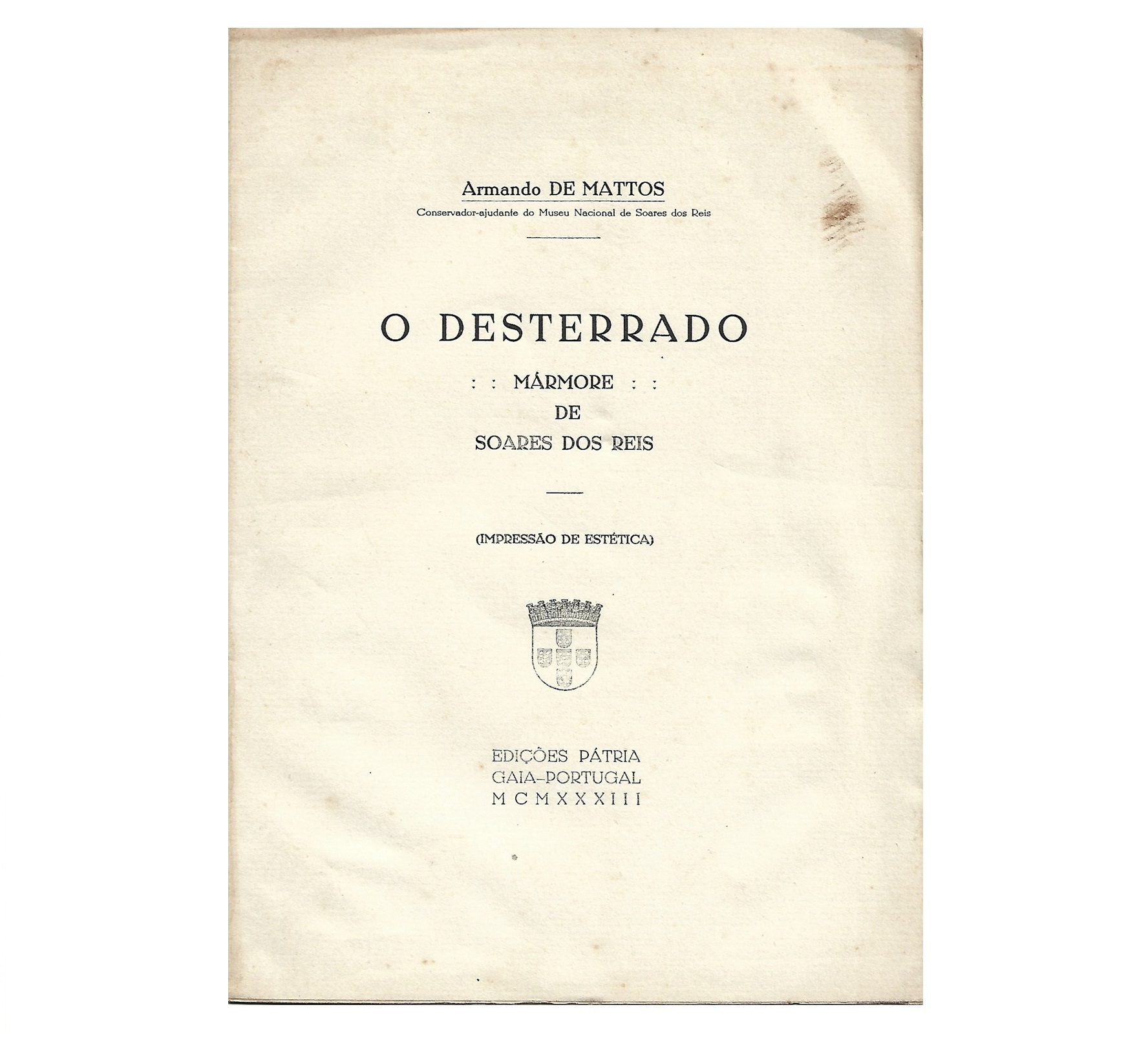 O DESTERRADO: MÁRMORE DE SOARES DOS REIS