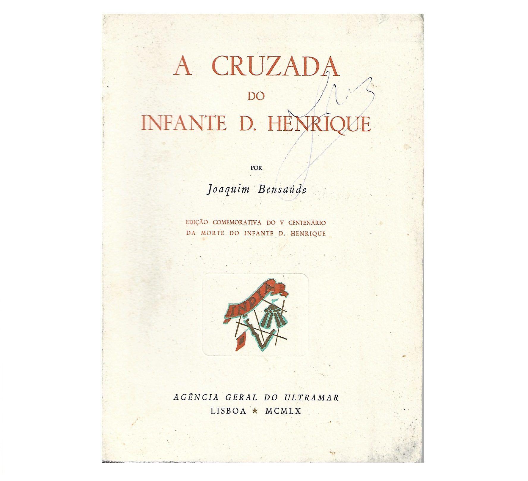 A CRUZADA DO INFANTE D. HENRIQUE