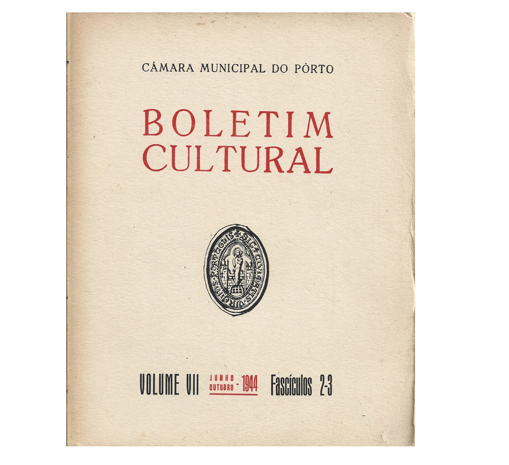 BOLETIM CULTURAL  PORTO VOLUME VII,  FASCS. 2-3