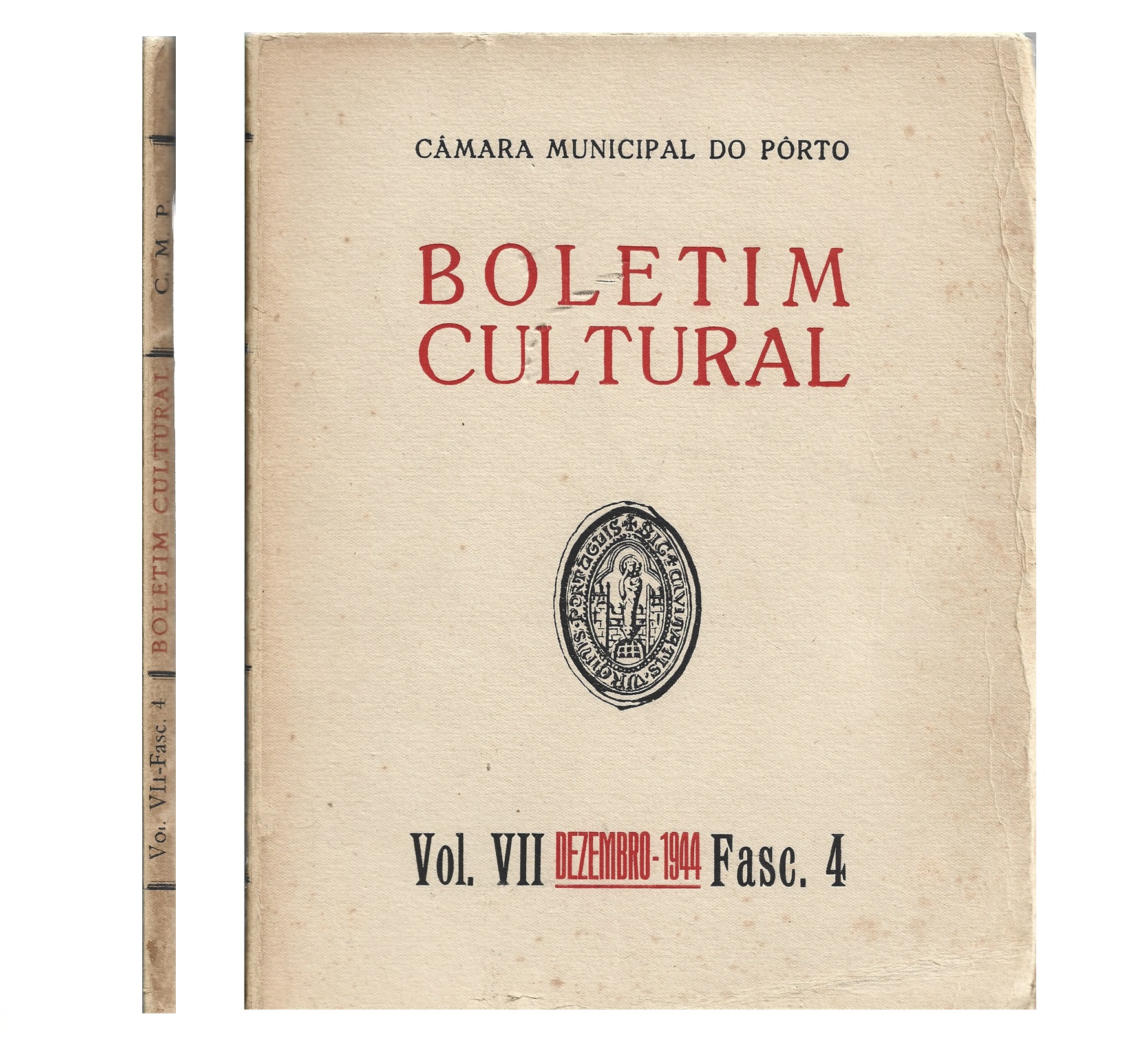 BOLETIM CULTURAL  DO PORTO VOLUME VII, FASCS. 4