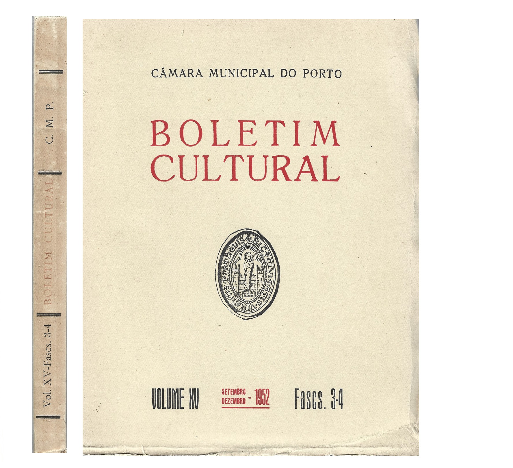 B. C. M. PORTO VOLUME XV, 1952. FASCS. 3-4
