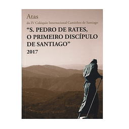 S. PEDRO DE RATES: CAMINHOS DE SANTIAGO