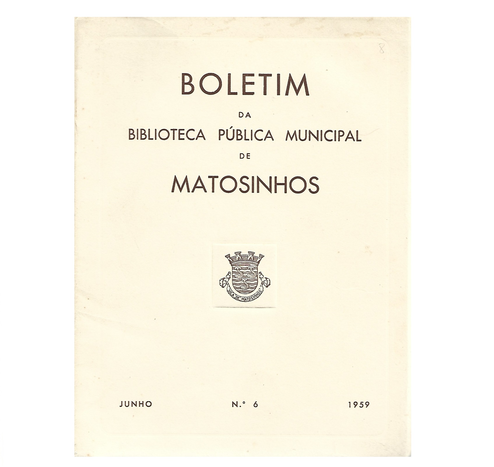 B. B. P. M. DE MATOSINHOS. N.º 6