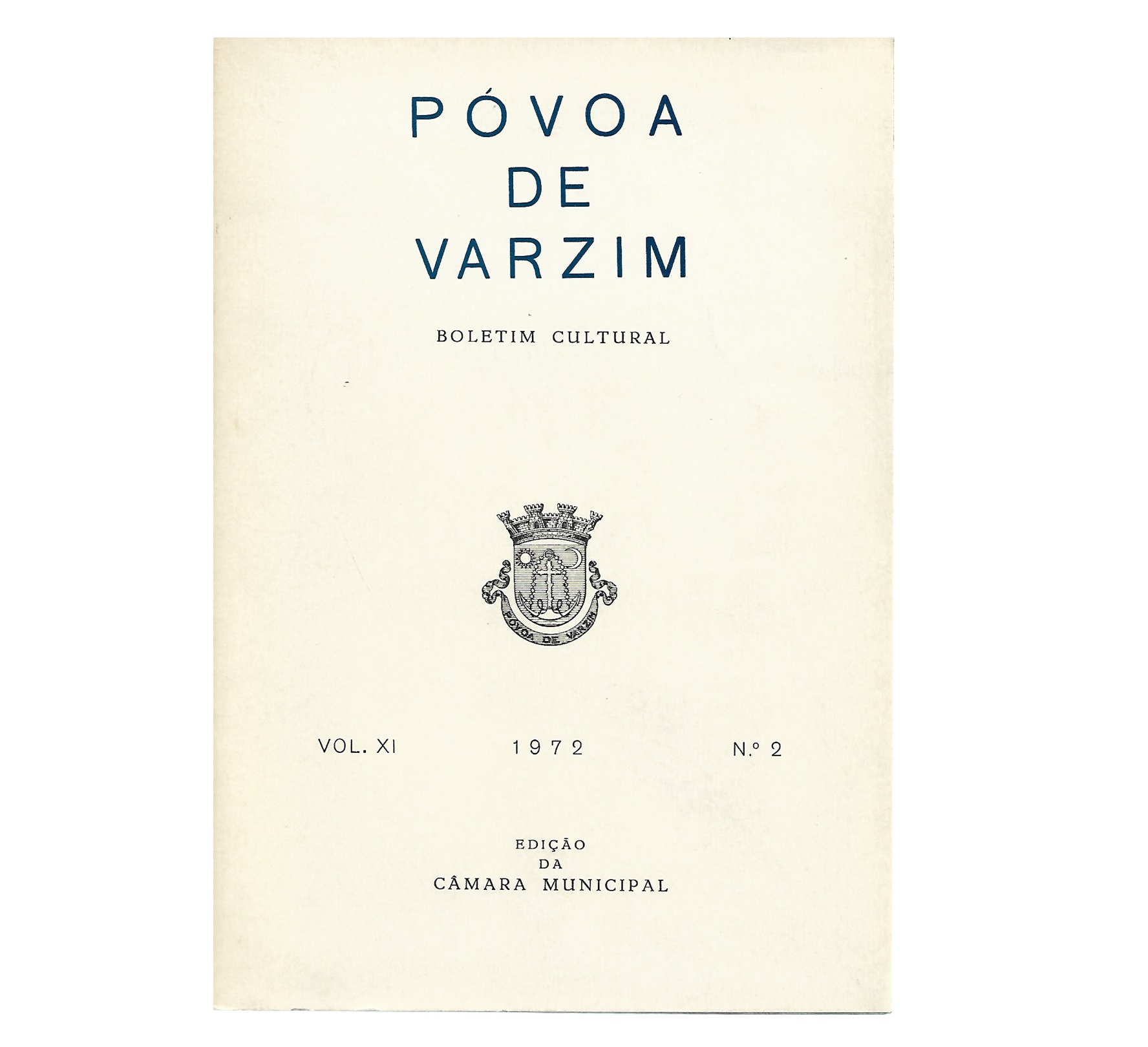 PÓVOA DE VARZIM BOLETIM C. VOL. XI, N.º 2, 1972.