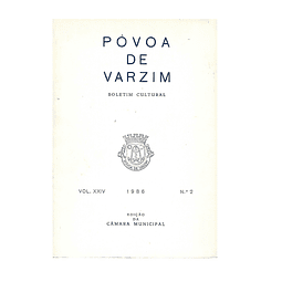 PÓVOA DE VARZIM BOLETIM C. VOL. XXIV, N.º 2, 1986.