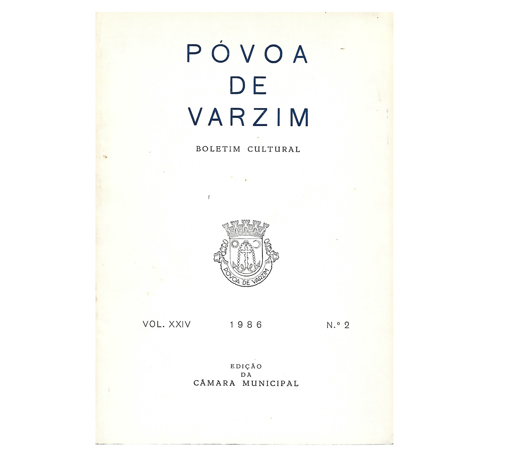 PÓVOA DE VARZIM BOLETIM C. VOL. XXIV, N.º 2, 1986.