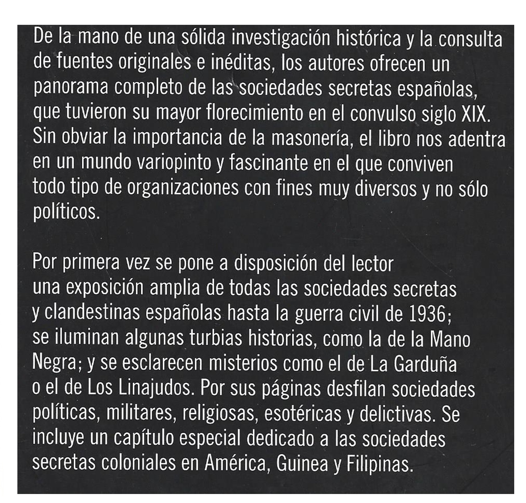 UNA HISTORIA DE LAS SOCIEDADES SECRETAS ESPAÑOLAS