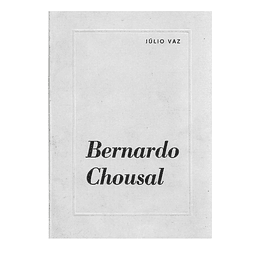  BERNARDO CHOUZAL.