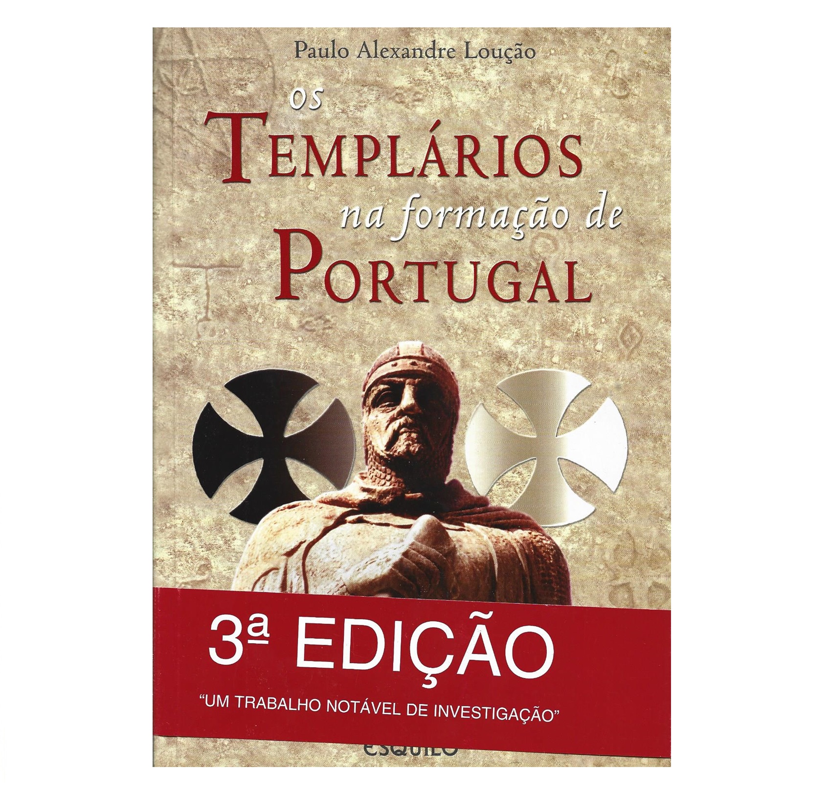 OS TEMPLÁRIOS NA FORMAÇÃO DE PORTUGAL.