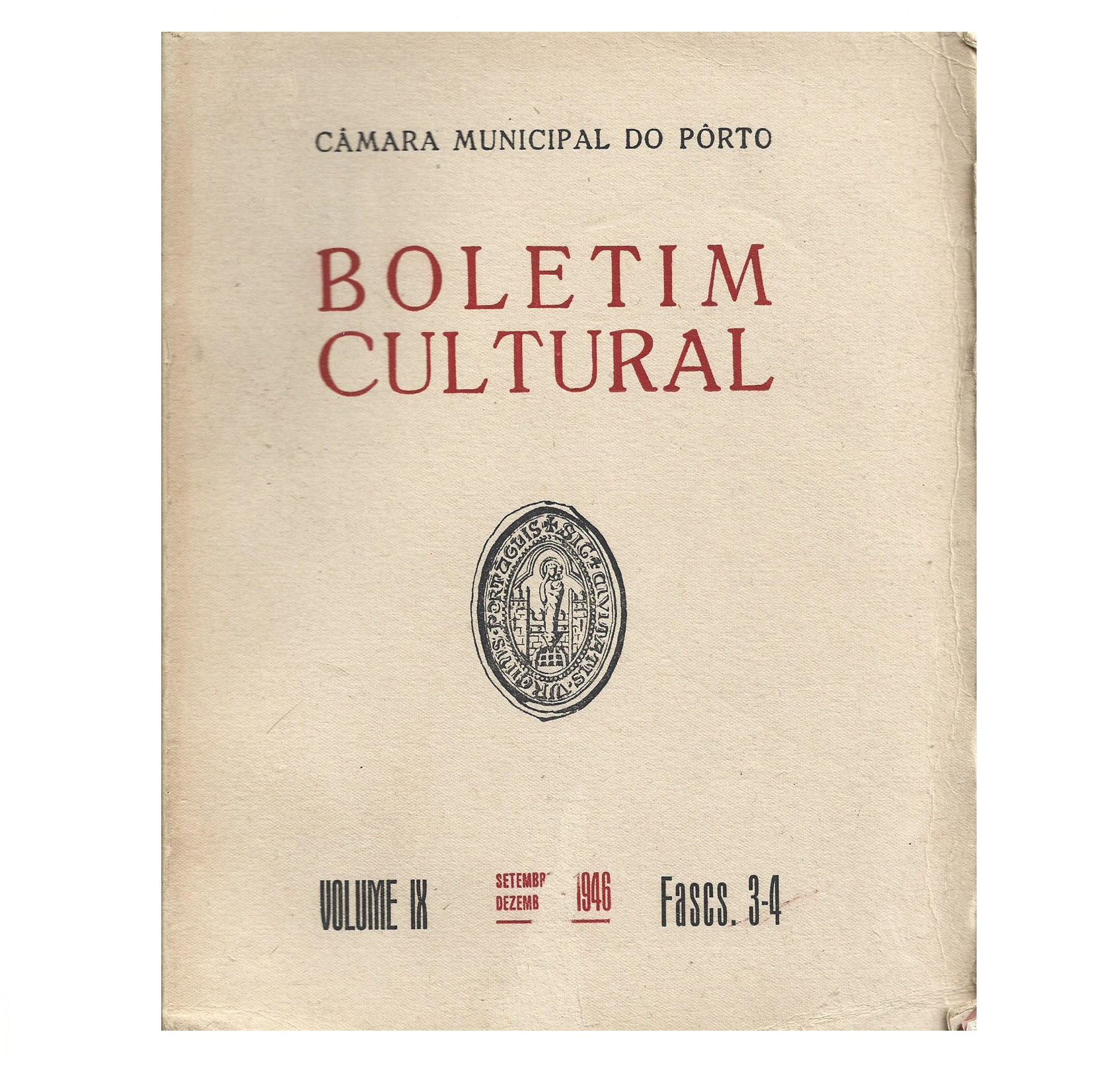 B. C. M. DO PORTO VOLUME IX, 1946. FASCS. 3-4