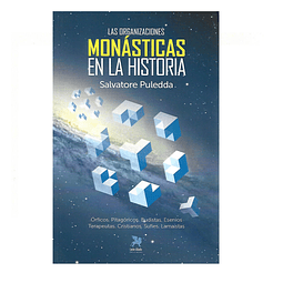 LAS ORGANIZACIONES MONASTICAS EN LA HISTORIA