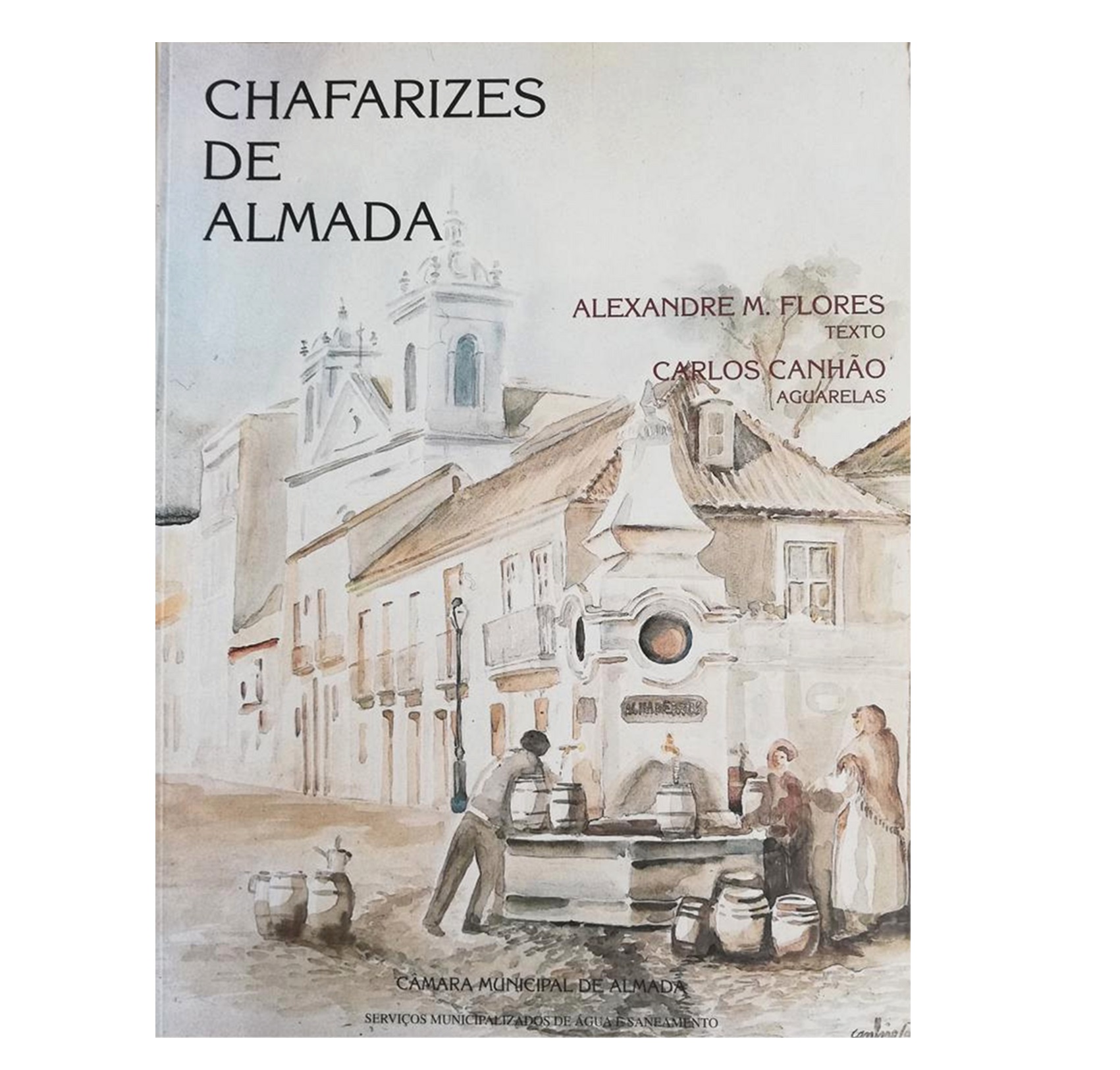 CHAFARIZES DE ALMADA